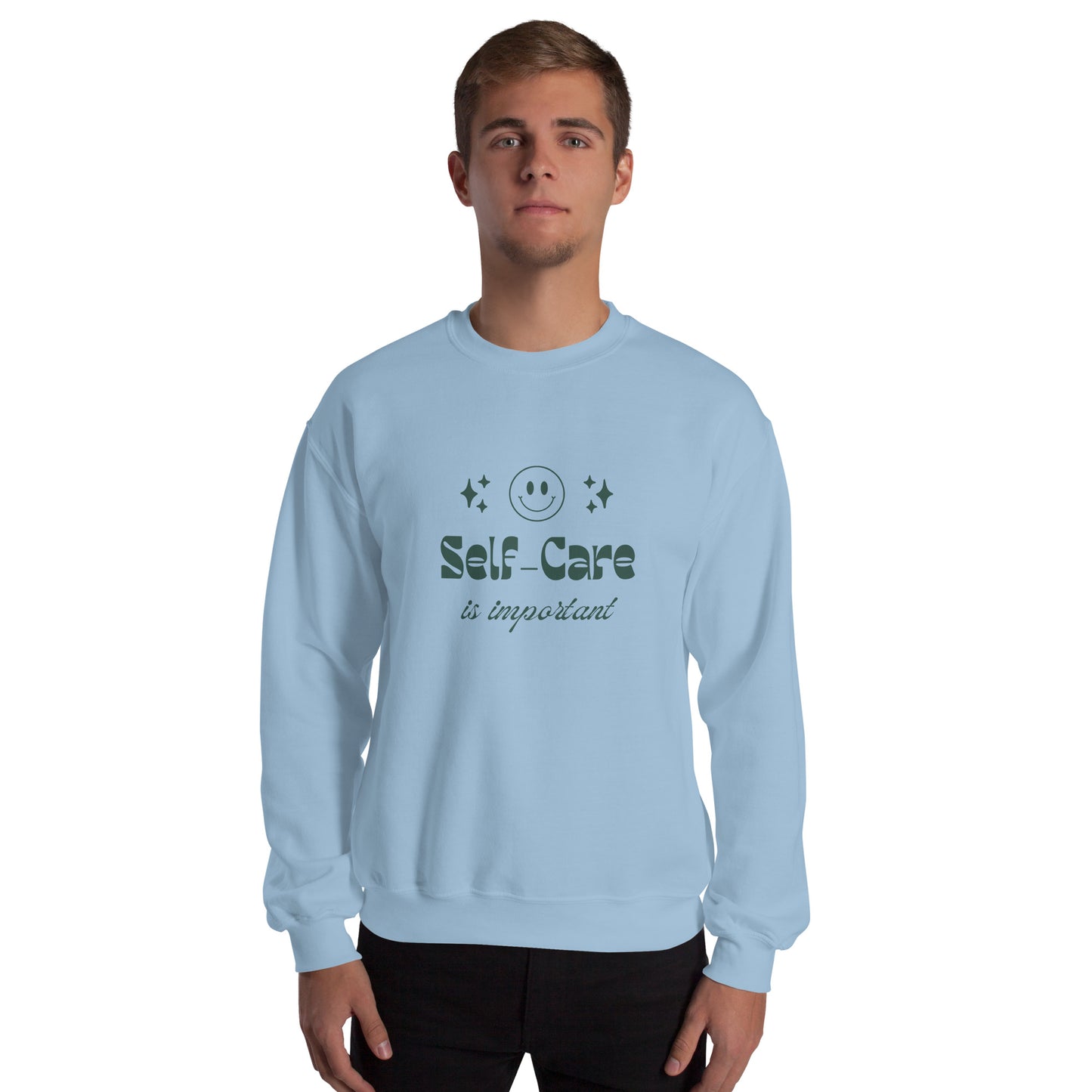 Self care is important Unisex Sweatshirt Self-Care Sweatshirt