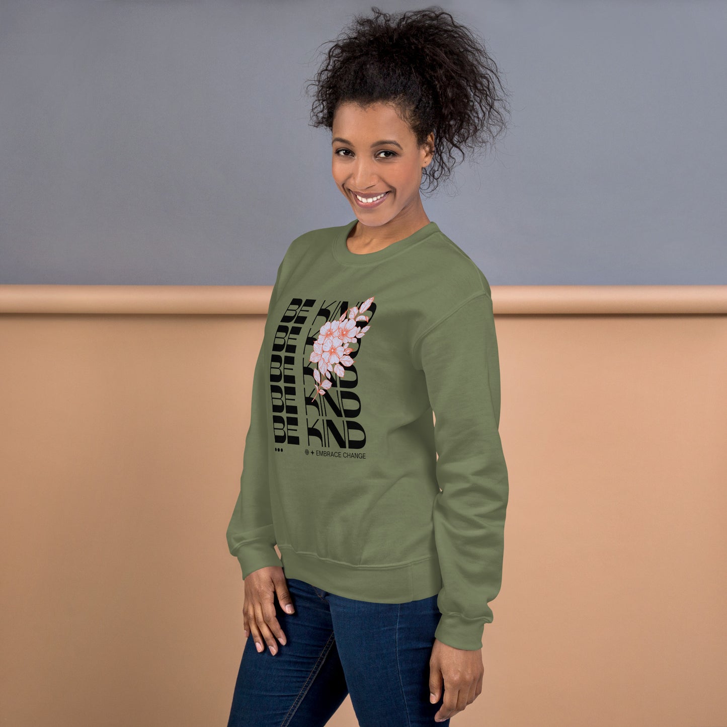 Be Kind Motivational Sweatshirt