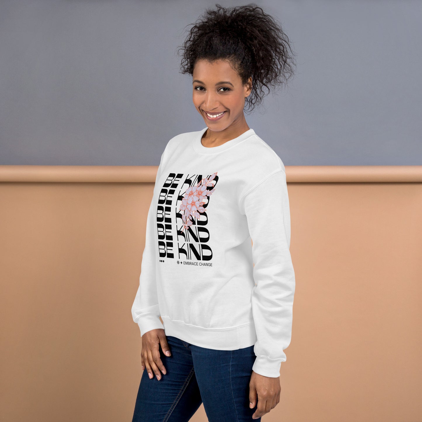 Be Kind Motivational Sweatshirt