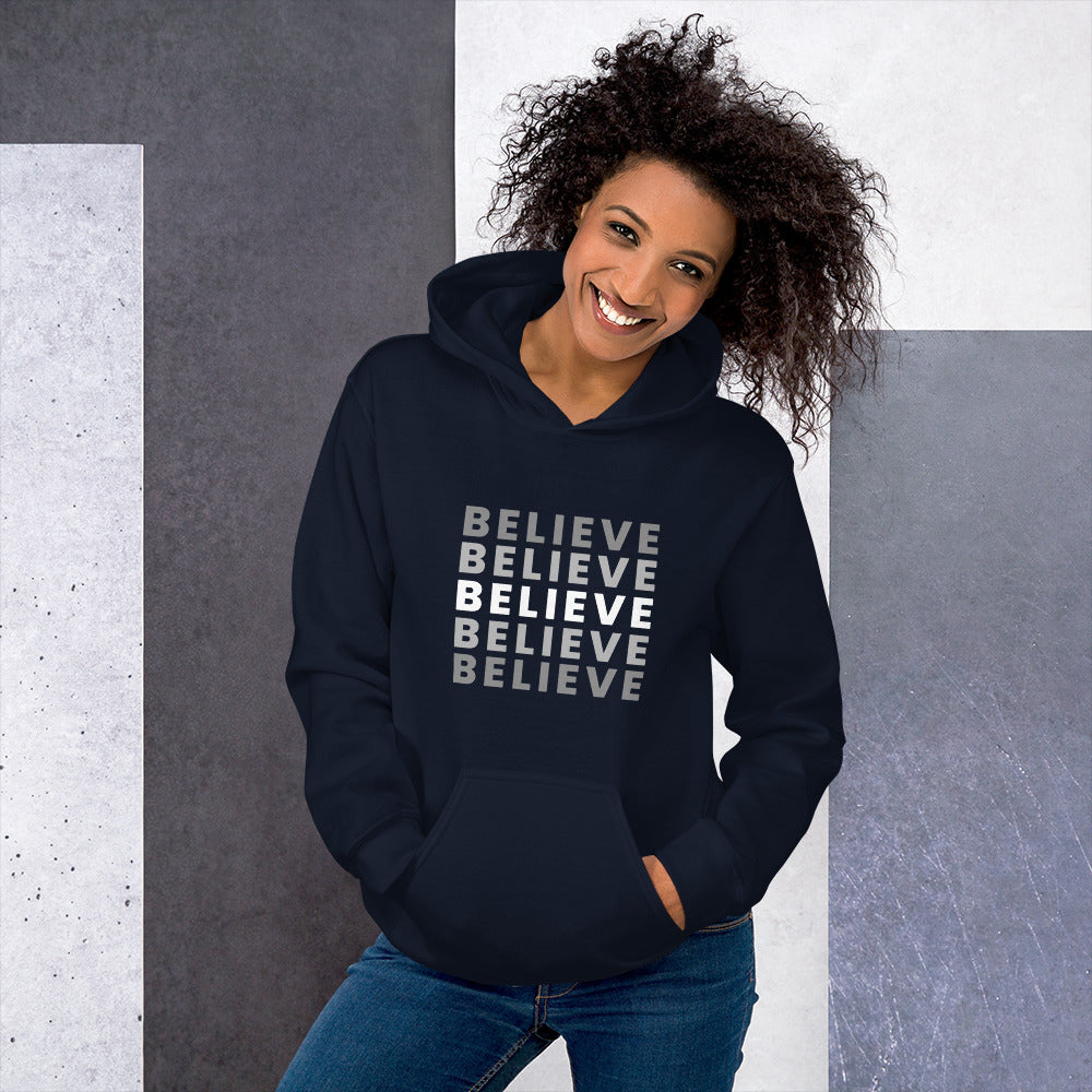 Believe Unisex Hoodie Unisex Hoodie